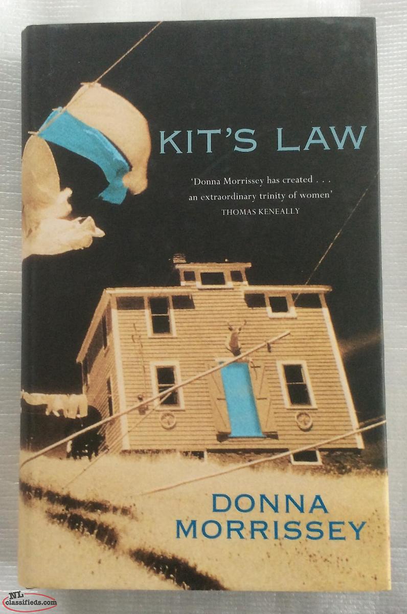 Donna Morrissey, Kits Law, signed St. Johns, Newfoundland Labrador